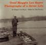 Deaf Maggie Lee Sayre: Photographs of a River Life