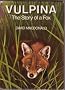 Vulpina: The Story of a Fox
