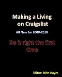 Making a Living on Craigslist: And How to Do It the First Time