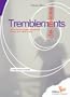 Tremblements de m�res, le visage cach� de la maternit�