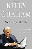 Nearing Home: Life, Faith, and Finishing Well