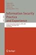 Information Security Practice and Experience: Second International Conference, ISPEC 2006, Hangzhou, China, April 11-14, 2006, Proceedings (Lecture Notes in Computer Science / Security and Cryptology)