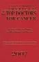 America's Top Doctors for Cancer, 3rd Edition