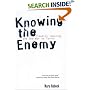 Knowing the Enemy: Jihadist Ideology and the War on Terror