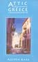 Attic in Greece: A Very English Adventure