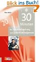 30 Minuten f�r Zukunftsforschung und Zukunftsmanagement