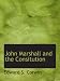 John Marshall and the Consitution