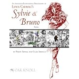 An Annotated International Bibliography Of Lewis Carroll's Sylvie And Bruno Books