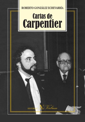 Cartas de Carpentier (Spanish Edition)