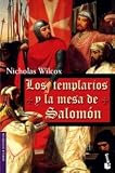 Los Templarios y la Mesa de Salomón (Booket Logista)