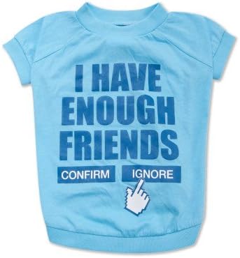 "I HAVE ENOUGH FRIENDS" Facebook DOG TEE SHIRT Pet Puppy Clothes Size LARGE