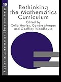 Rethinking the mathematics curriculum
