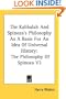 The Kabbalah And Spinoza's Philosophy As A Basis For An Idea Of Universal History: The Philosophy Of Spinoza V2