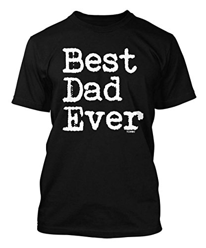 Best Dad Ever - Father's Day Men's T-shirt