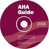 More details of book titled: AHA Guide to the Hospital Field 2008 edition on CD-ROM: United States Hospitals, Health Care Systems, Networks, Alliances, Health Organizations, Agencies, ... (AHA Guide to the Health Care Field)