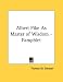 Albert Pike As Master of Wisdom - Pamphlet