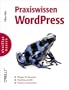 Praxiswissen WordPress. oreillys basics.