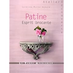 Patine, esprit brocante