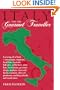Italy for the Gourmet Traveler