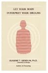 Let Your Body Interpret Your Dreams