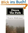 Down The Path