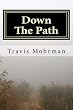 Down The Path