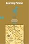 Learning Persian (Farsi): Book One (Persian Edition)