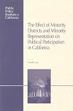 The Effect of Minority Districts and Minority Representation on Political Participation in California