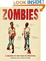 Zombies: A Record of the Year of Infection