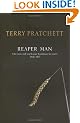 Reaper Man: (Discworld Novel 11) (Discworld Novels)
