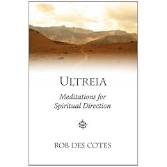 Ultreia: Meditations for Spiritual Direction
