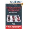M�dicaments dangereux : A qui la faute ?
