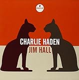 Charlie Haden - Jim Hall