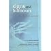 Signs and Humours: The Poetry of Medicine