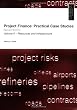 Project Finance: Practical Case Studies, Volume 2 (Second Edition) (Vol 2)