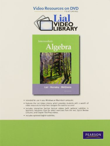 Video Resources on DVD with Chapter Test Prep for Intermediate Algebra, by Margaret L. Lial, John Hornsby, Terry McGinnis