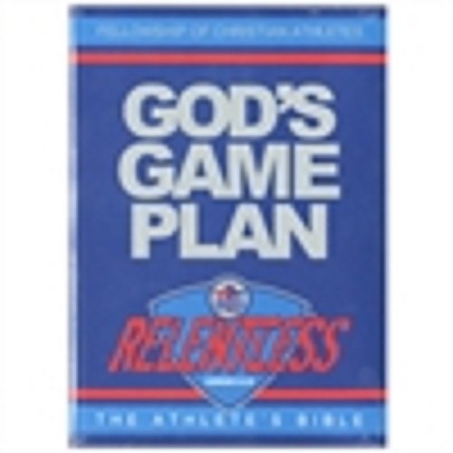 God's Game Plan Relentless 2013