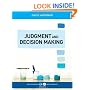 Judgment and Decision Making: Psychological Perspectives (BPS Textbooks in Psychology)