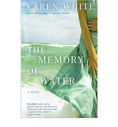 [ [ [ The Memory of Water [ THE MEMORY OF WATER ] By White, Karen ( Author )Aug-01-2009 Compact Disc