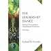 The Leadership Dance: Pathways to Extraordinary Organizational Effectiveness