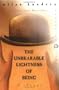 Unbearable Lightness Of Being