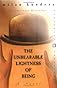 The Unbearable Lightness of Being