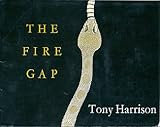 The fire gap : a poem with two tails
