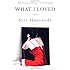 What I Loved: A Novel