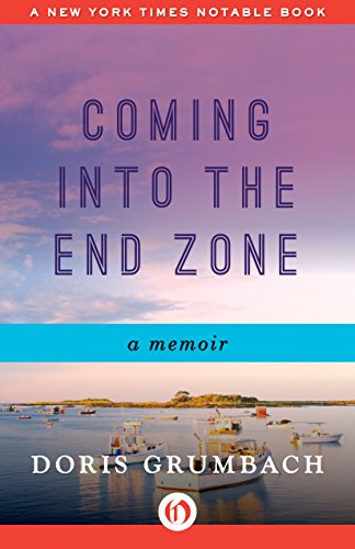 Coming into the End Zone: A Memoir