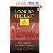Look to the East: A Ritual of the First Three Degrees of Freemasonry