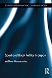 Sport and body politics in Japan