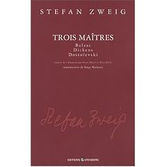 Trois ma�tres balzac, dickens, dosto�evski