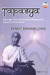 Pandit Bhimsen Joshi: Tapasya, Vol. 3
