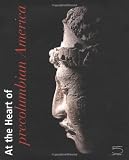 At the Heart of Precolumbian America: The Gérard Geiger Collection